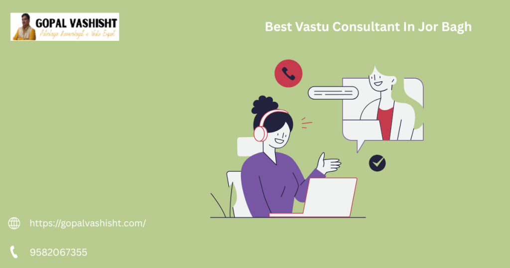 Best Vastu Consultant In Jor Bagh