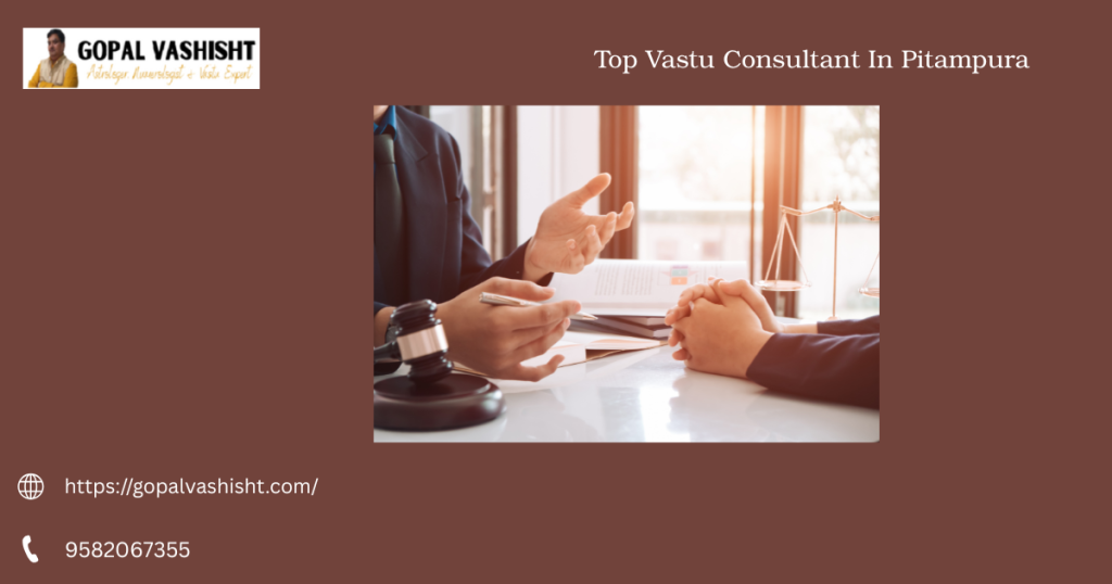 Top Vastu Consultant In Pitampura
