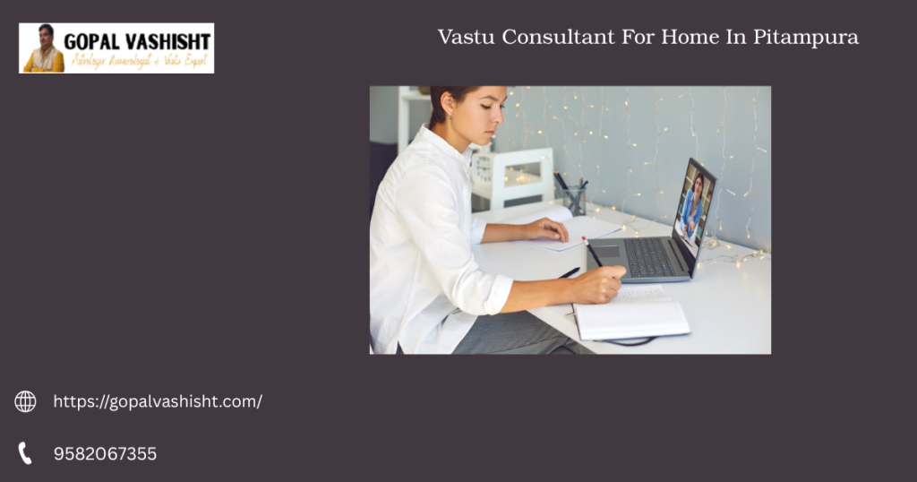 Vastu Consultant For Home In Pitampura