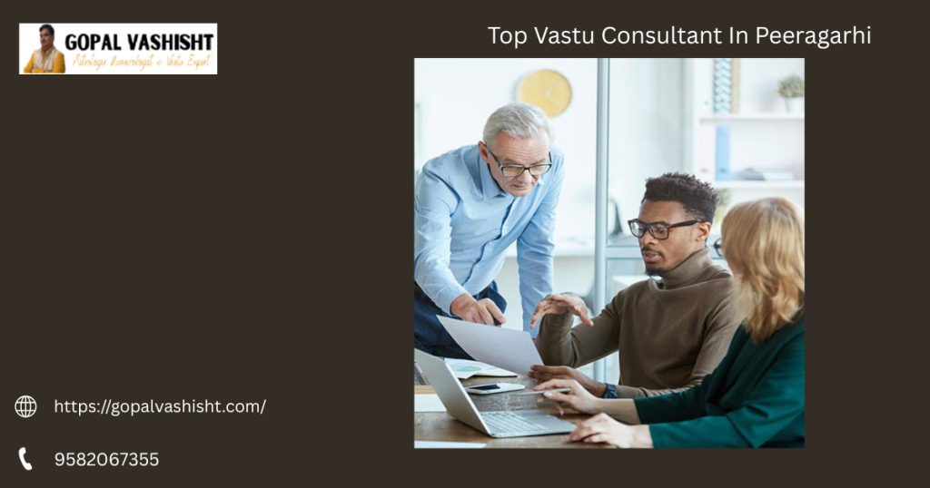 Top Vastu Consultant In Peeragarhi