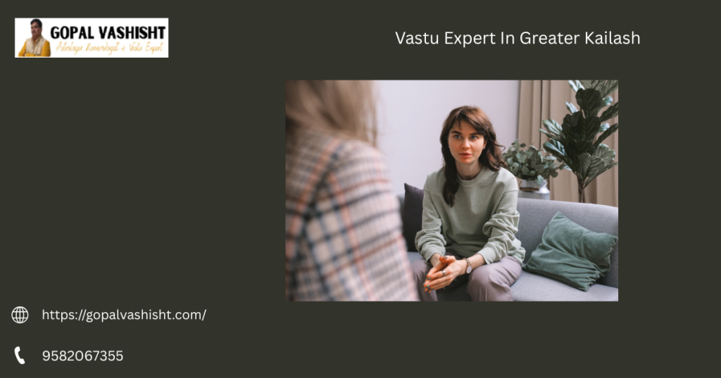 Vastu Expert In Greater Kailash