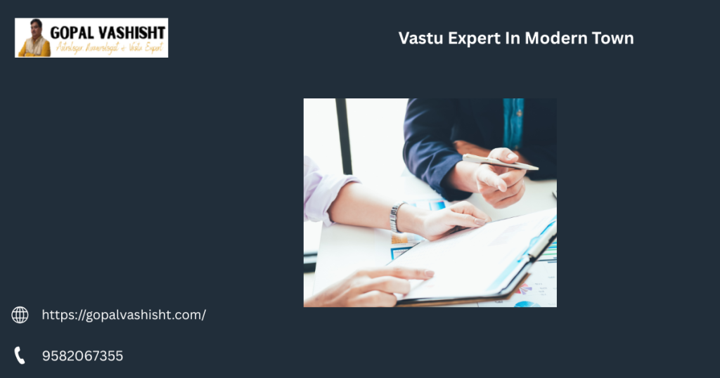 Vastu Expert In Modern Town