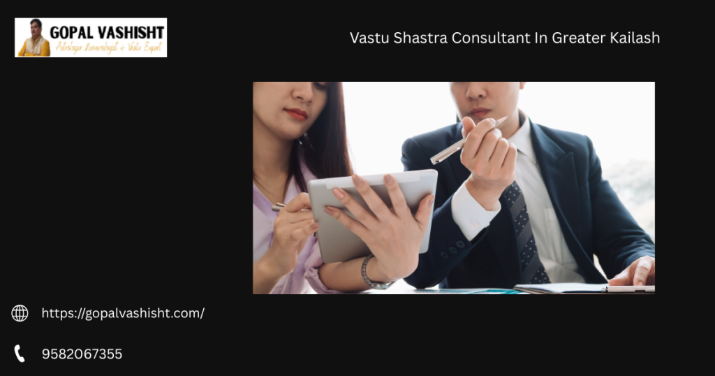 Vastu Shastra Consultant In Greater Kailash