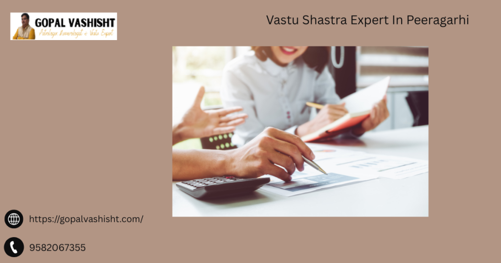 Vastu Shastra Expert In Peeragarhi