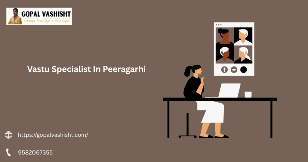 Vastu Specialist In Peeragarhi