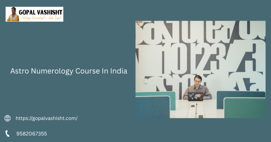 Astro Numerology Course In India